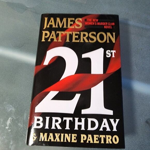 The 21st Birthday by James Patterson and Maxine Paetro - Picture 1 of 3
